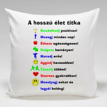 Párna/ A hosszú élet titka