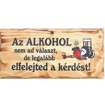 Fatábla/ Az alkohol nem ad választ