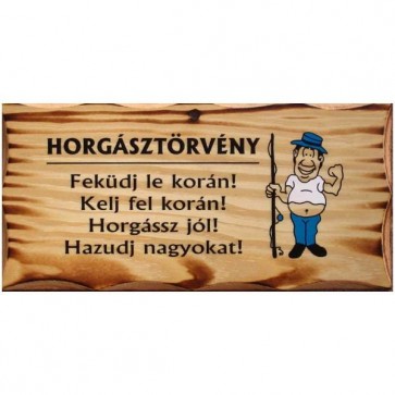 Fatábla/ Horgásztörvény