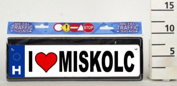 KRESZTÁBLA I LOVE MISKOLC