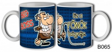 Bögre B065 Ez a fõnök bögréje