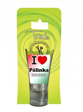 Pálinkás pohár I love pálinka