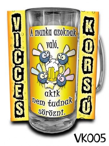 Korsó VK005 A munka azoknak való