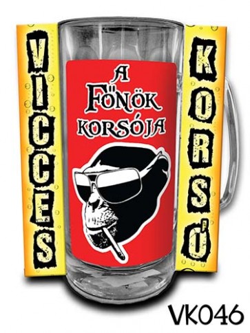 Korsó VK046 A fõnök korsója