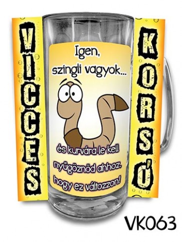 Korsó VK063 Igen én szingli vagyok