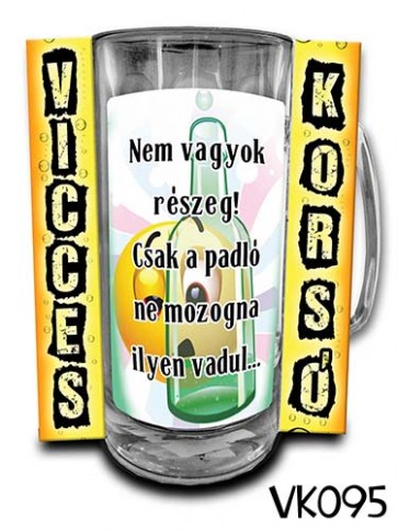 Korsó VK095 Nem vagyok részeg