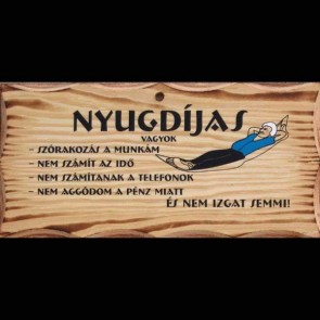 Fatábla/ Nyugdíjas vagyok