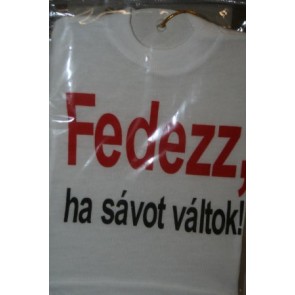 MINI PÓLÓ FEDEZZ,HA SÁVOT.