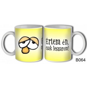 Bögre B064 Értem én csak