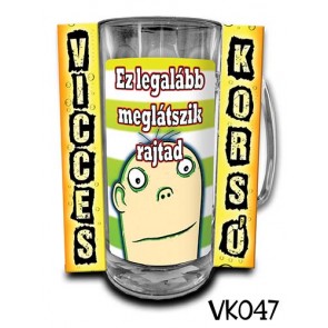 Korsó VK047 Ez legalább meglátszik