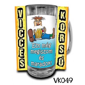 Korsó VK049 Ezt még megiszom