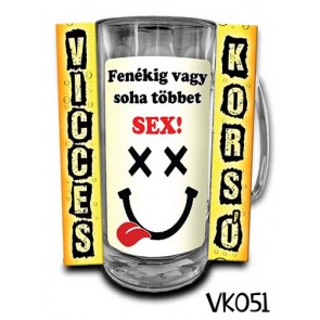 Korsó VK051 Fenékig vagy