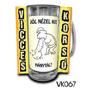 Korsó VK067 Jól nézel ki