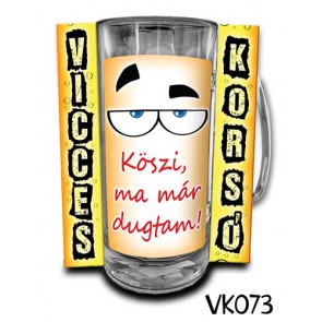 Korsó VK073 Köszi ma már