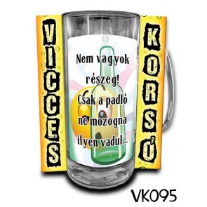 Korsó VK095 Nem vagyok részeg