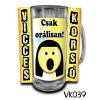 Korsó VK039 Csak orálisan